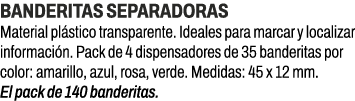 Banderitas separadoras﻿ ﻿Material pl stico transparente. Ideales para marcar y localizar informaci n. Pack de 4 disp...