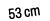 53 cm