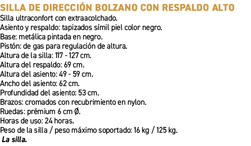 Silla de direcci n Bolzano con respaldo alto﻿ ﻿Silla ultraconfort con extraacolchado. Asiento y respaldo: tapizados ...