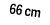 66 cm