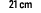 21 cm