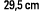 29,5 cm