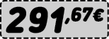 291,67€﻿