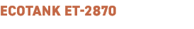 EcoTank ET 2870﻿