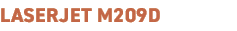 LaserJet M209d﻿