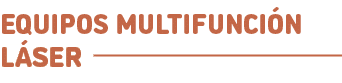 Equipos Multifunci n L ser﻿