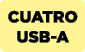 CUATRO USB A