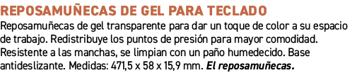 Reposamu ecas de gel para teclado﻿ ﻿Reposamu ecas de gel transparente para dar un toque de color a su espacio de tra...