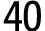40