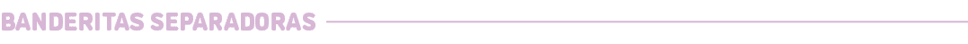 Banderitas separadoras﻿