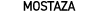 MOSTAZA