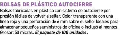 Bolsas de pl stico autocierre﻿ ﻿Bolsas fabricadas en pl stico con sistema de autocierre por presi n f ciles de volve...