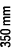 350 mm