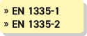» EN 1335 1 » EN 1335 2