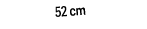 52 cm