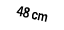 48 cm