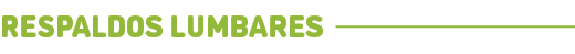 Respaldos lumbares﻿