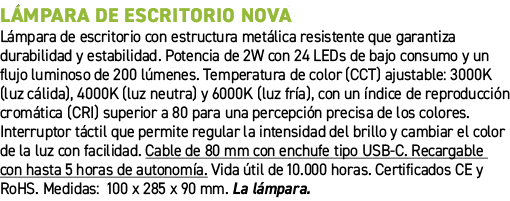 L mpara de escritorio NOVA﻿ ﻿L mpara de escritorio con estructura met lica resistente que garantiza durabilidad y es...