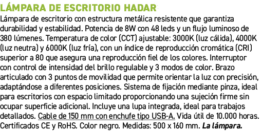 L mpara de escritorio HADAR﻿ ﻿L mpara de escritorio con estructura met lica resistente que garantiza durabilidad y e...