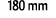 180 mm