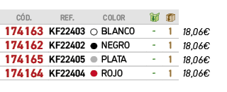 ﻿C D.,﻿REF.,﻿,﻿COLOR,￼,￼,﻿PVO,﻿﻿﻿174163﻿,﻿﻿KF22403﻿,﻿￼,﻿﻿BLANCO﻿,﻿ ﻿,﻿1﻿,﻿﻿18,06€﻿,﻿﻿﻿174162﻿,﻿﻿KF22402﻿,﻿￼,﻿﻿NEGRO﻿...