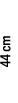 44 cm