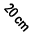 20 cm
