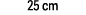 25 cm