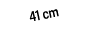 41 cm