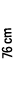 76 cm
