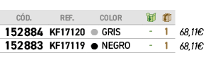 ﻿C D.,﻿REF.,﻿,﻿COLOR,￼,￼,﻿PVO,﻿﻿﻿152884﻿,﻿﻿KF17120﻿,﻿￼,﻿﻿GRIS﻿,﻿ ﻿,﻿1﻿,﻿﻿68,11€﻿,﻿﻿﻿152883﻿,﻿﻿KF17119﻿,﻿￼,﻿﻿NEGRO﻿,﻿...