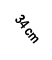 34 cm