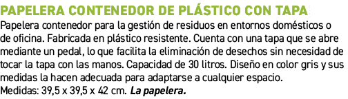 Papelera contenedor de pl stico con tapa﻿ ﻿Papelera contenedor para la gesti n de residuos en entornos dom sticos o ...