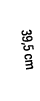 39,5 cm