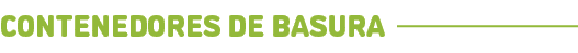Contenedores de basura﻿