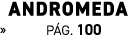 ANDROMEDA﻿ » P g. 100