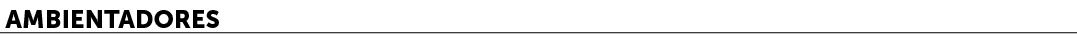 Ambientadores﻿