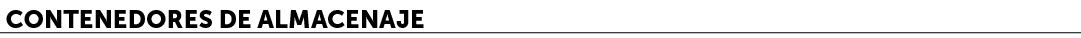 Contenedores de almacenaje﻿