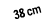 38 cm