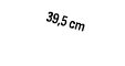 39,5 cm