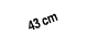 43 cm