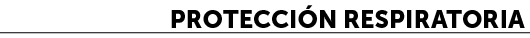 Protecci n respiratoria