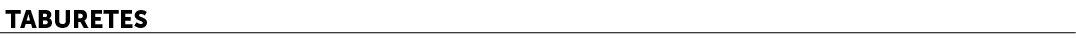 Taburetes﻿