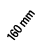 160 mm