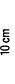 10 cm