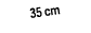 35 cm