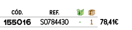 ﻿C D.,﻿REF.,￼,￼,﻿PVO,﻿﻿﻿155016﻿,﻿﻿S0784430﻿,﻿ ﻿,﻿1﻿,﻿﻿78,41€﻿