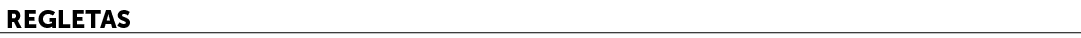Regletas﻿