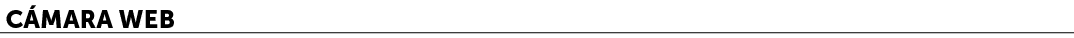 C mara web﻿