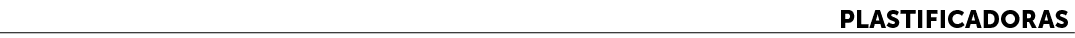 Plastificadoras﻿